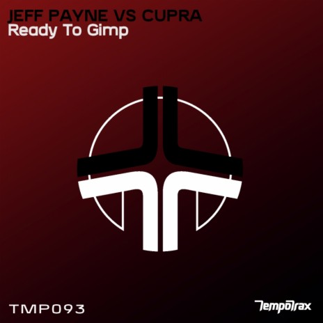 Ready To Gimp (Original Mix) ft. Cupra | Boomplay Music