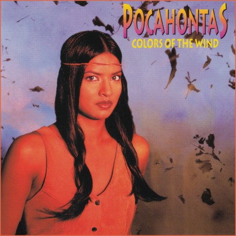 Colors of the Wind (From "Pocahontas") | Boomplay Music