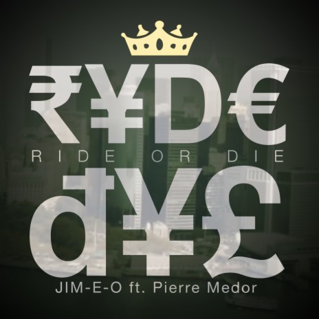 Ride or Die ft. Pierre Medor | Boomplay Music