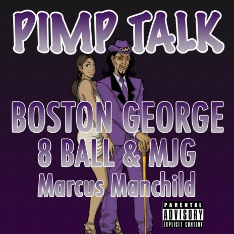 Pimp Talk ft. MJG, 8Ball & Marcus Manchild | Boomplay Music