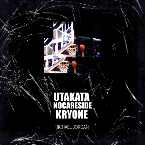 Michael Jordan ft. Kryone & Nocareside | Boomplay Music