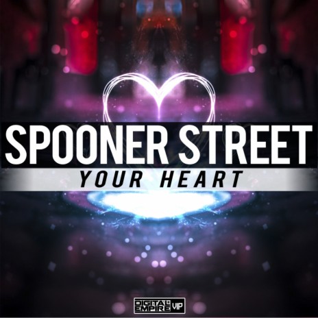 Your Heart (Original Mix)