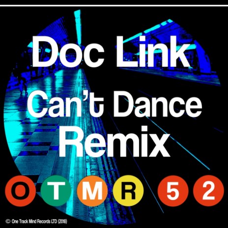 Can't Dance (Doc Link's Dance Warrior Remix)