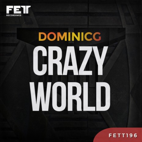 Crazy World (Original Mix)