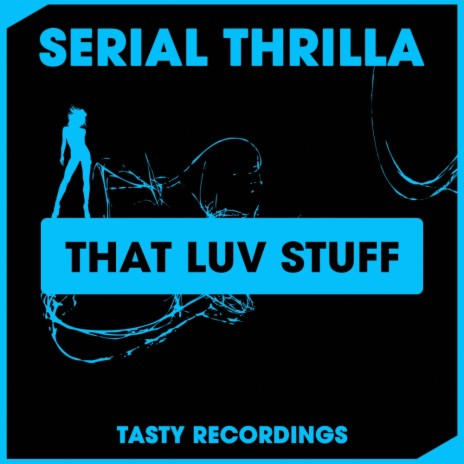 That Luv Stuff (Original Mix) | Boomplay Music