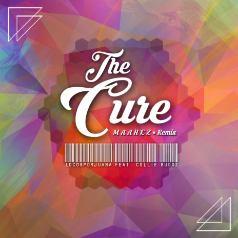 The Cure (Maahez Remix) ft. Collie Buddz | Boomplay Music