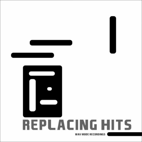 Replacing Hits (Original Mix) | Boomplay Music