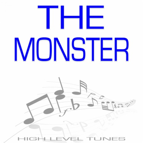 The Monster | Boomplay Music