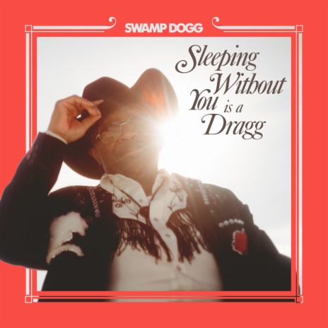 Sleeping Without You Is a Dragg (feat. Justin Vernon, Jenny Lewis) | Boomplay Music