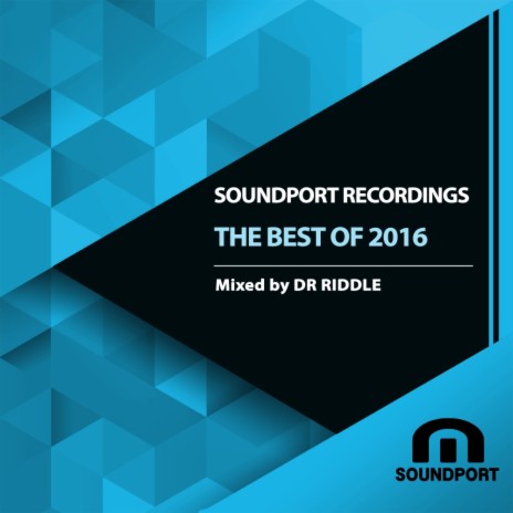Soundport Recordings. The Best Of 2016 (Continuous DJ Mix)