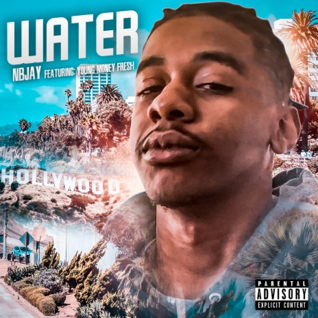 Water ft. Young Money Fresh | Boomplay Music