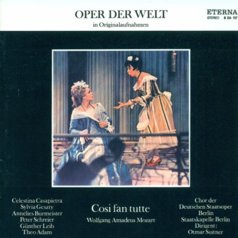 Cosi fan tutte, K. 588: Act I Scene 2: Quintet: Sento, o Dio (Guglielmo, Ferrando, Don Alfonso, Fiordiligi, Dorabella) ft. Theo Adam, Berlin Staatskapelle, Otmar Suitner, Annelies Burmeister, Günther Leib, Celestina Casapietra & Joachim Freyer | Boomplay Music