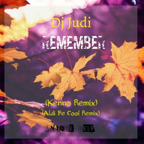 Remember (Aldi Be Cool Remix)