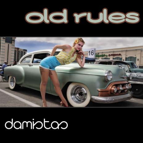 Old Rules (Original Mix)