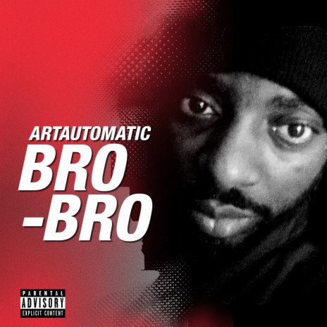 Bro-Bro | Boomplay Music