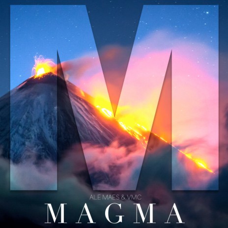 Magma ft. Ale Maes | Boomplay Music