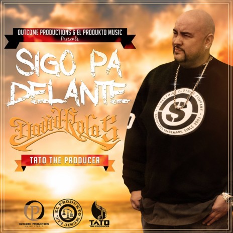 Sigo Pa' Delante | Boomplay Music