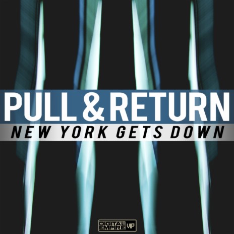 New York Gets Down (Original Mix)