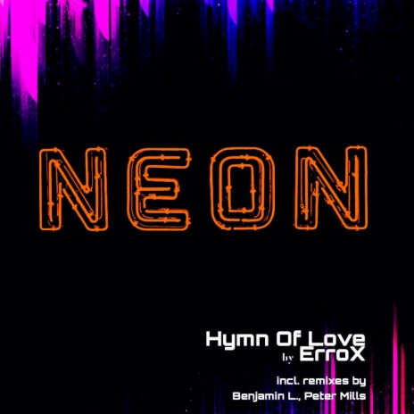 Hymn of Love (Benjamin L. Remix)