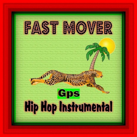 Fast Mover | Boomplay Music