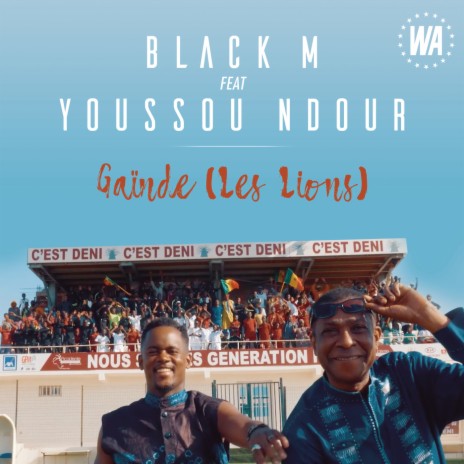 Gainde (Les Lions) ft. Youssou Ndour