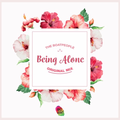 Being Alone (Original Mix)