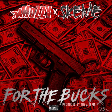 For The Bucks ft. Skeme | Boomplay Music