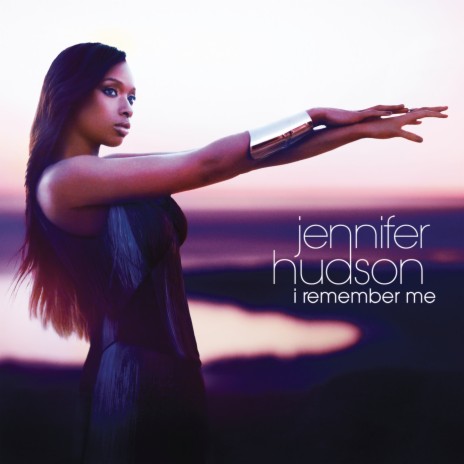 I Remember Me - Jennifer Hudson MP3 download | I Remember Me - Jennifer  Hudson Lyrics | Boomplay Music