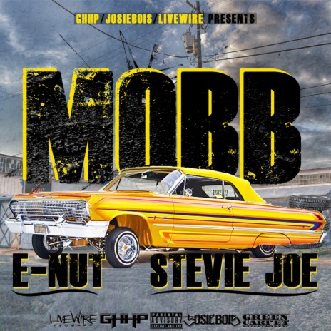 Mobb ft. Stevie Joe | Boomplay Music