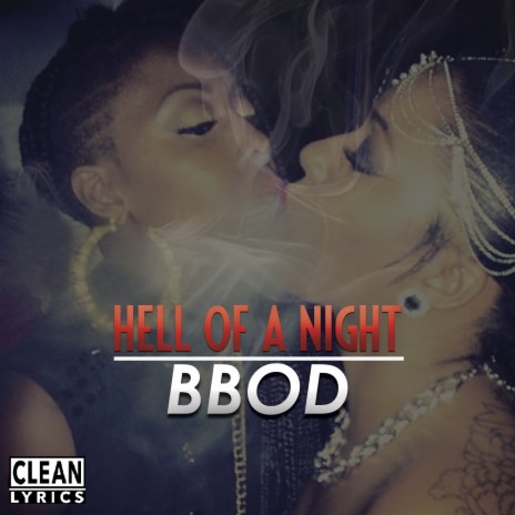 Hell of a Night | Boomplay Music