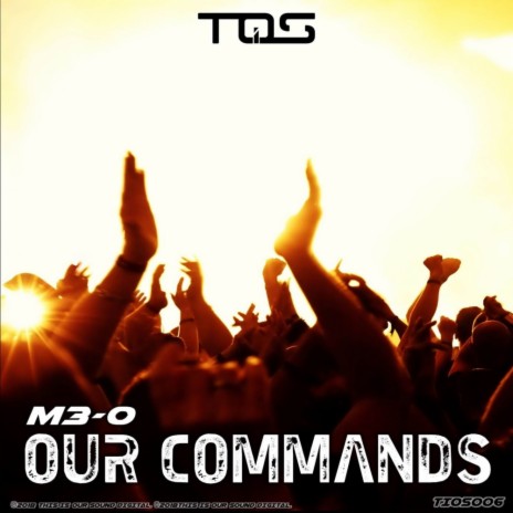 Our Commands (Original Mix)