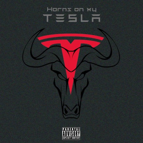 Horns on My Tesla | Boomplay Music