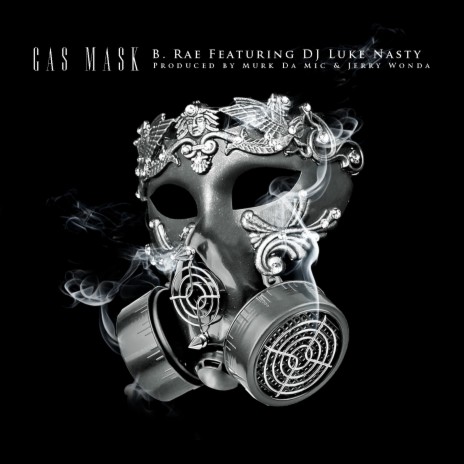 Gas Mask ft. DJ Luke Nasty | Boomplay Music