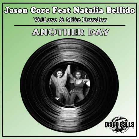 Another Day (VetLove & Mike Drozdov Remix) ft. Natalia Bellido | Boomplay Music