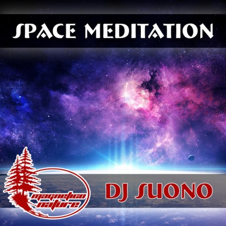 Space Meditation #14 Healing (Original Mix)