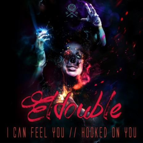 I Can Feel You (Original Mix) | Boomplay Music