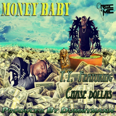 Money Baby ft. Chase Dollars | Boomplay Music