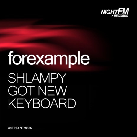 Shlampy Got New Keyboard (Original Mix) | Boomplay Music