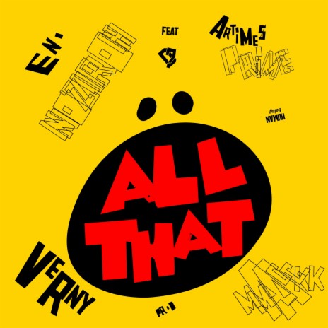 All That ft. Artemis Prime & Human Being | Boomplay Music