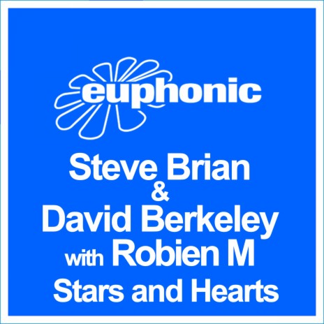 Stars and Hearts (Radio Edit) ft. David Berkeley & Robien M | Boomplay Music