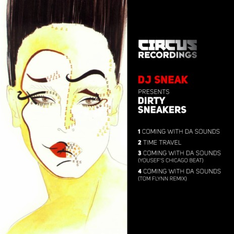 Coming With Da Sounds (Original Mix) ft. Dirty Sneakers