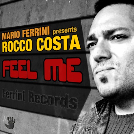 Feel Me (Accapella) ft. Rocco Costa | Boomplay Music