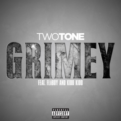 Grimey ft. Fliiboy & Kidd Kidd | Boomplay Music