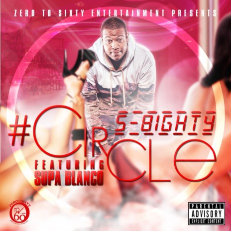 #Circle ft. Supa Blanco | Boomplay Music