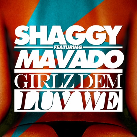 Girlz Dem Luv We ft. Mavado | Boomplay Music