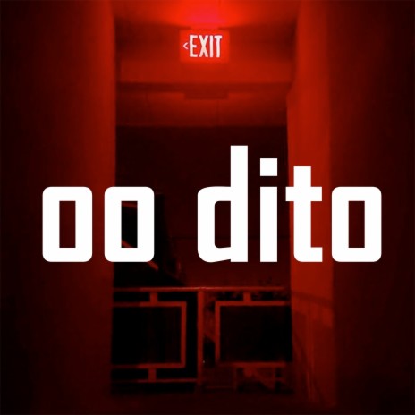 Oo Dito | Boomplay Music