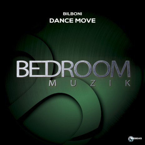 Dance Move (Original Mix) | Boomplay Music