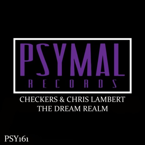The Dream Realm (Original Mix) ft. Chris Lambert | Boomplay Music