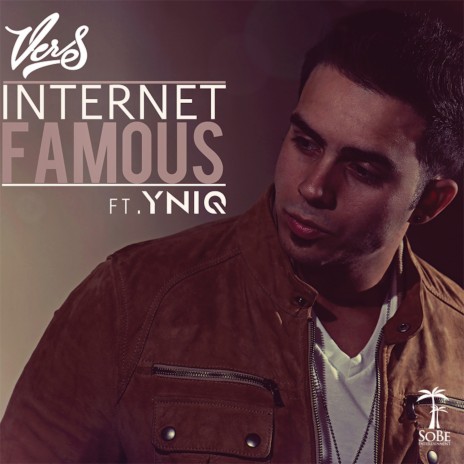 Internet Famous ft. YNIQ | Boomplay Music