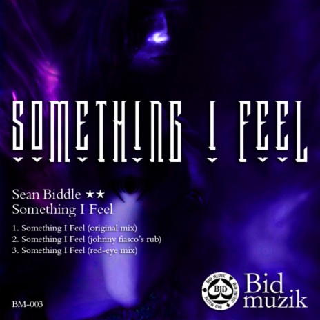 Something I Feel- Johnny Fiasco's rub (Johnny Fiasco's Rub) | Boomplay Music